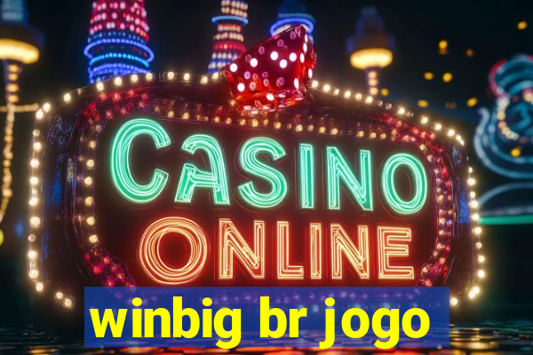 winbig br jogo